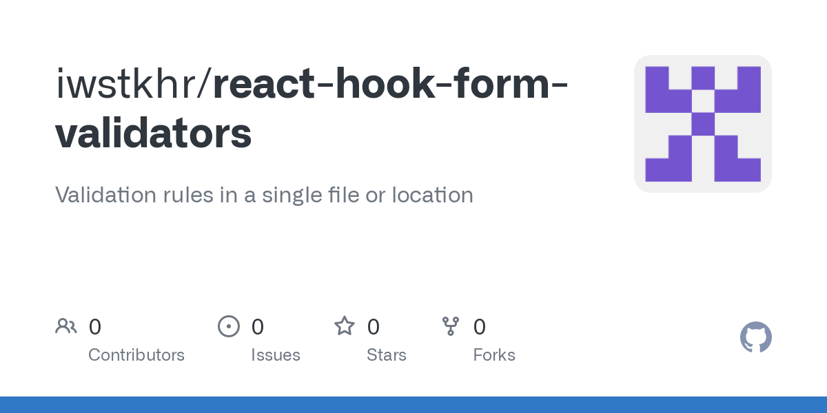 GitHub - iwstkhr/react-hook-form-validators: Validation rules in a single file or location